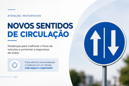 Prefeitura anuncia alteração no sentido de circulação das ruas Bernadino Mendes e José Teixeira