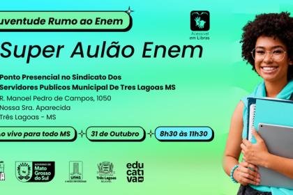 Prefeitura de Três Lagoas e Governo do Estado promovem ‘Super Aulão Preparatório’ para o Enem